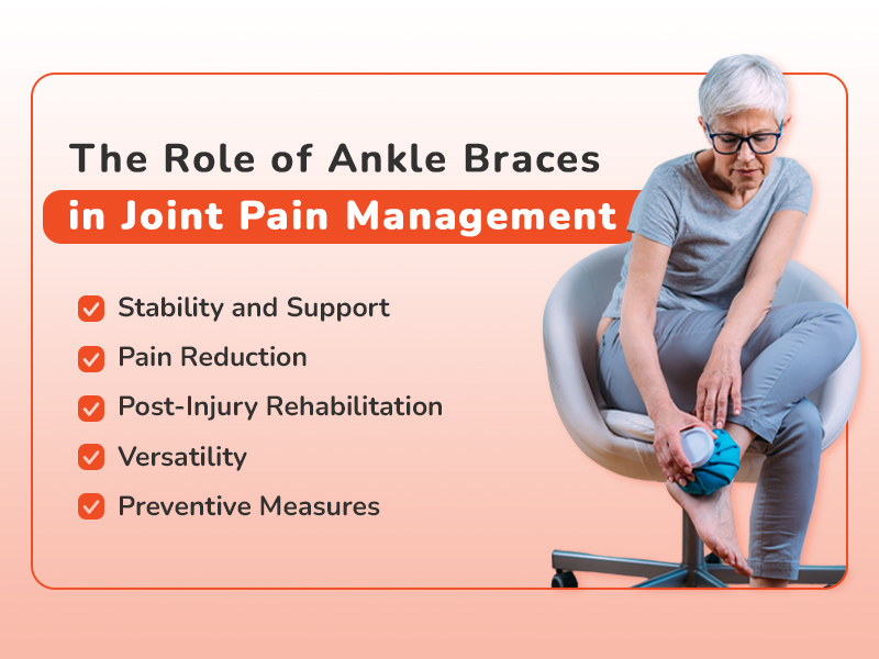 The Role of Ankle Braces in Joint Pain Management