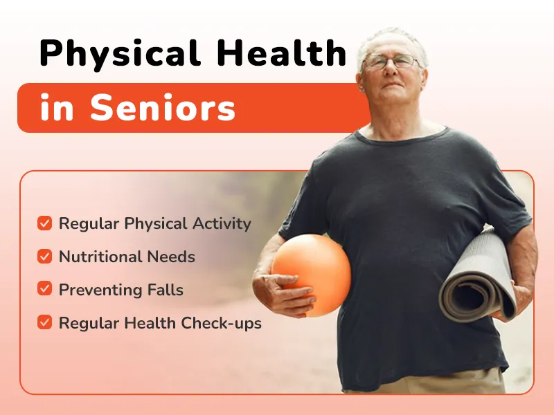 Physical Health in Seniors