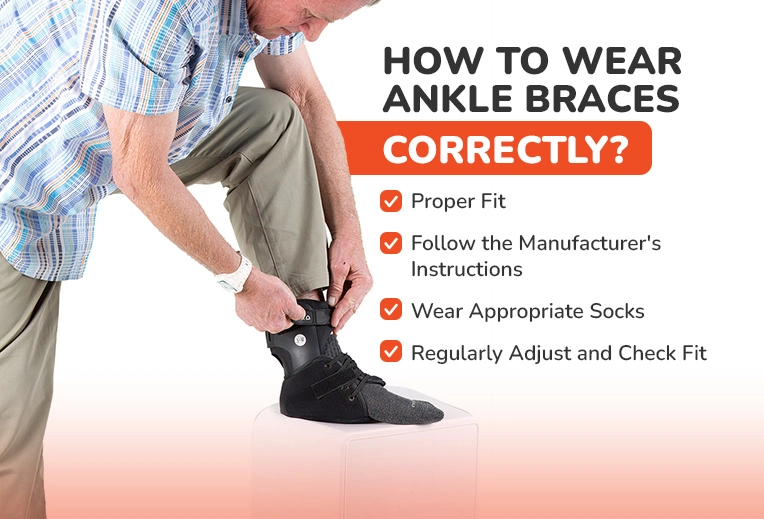 How to Wear Ankle Braces Correctly?