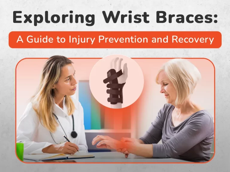 Exploring Wrist Braces: A Guide to Injury Prevention and Recovery