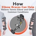 How Elbow Braces Can Help Relieve Tennis Elbow and Other Common Conditions